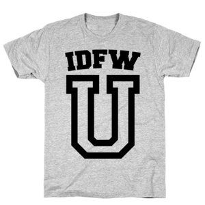 IDFWU T-Shirt